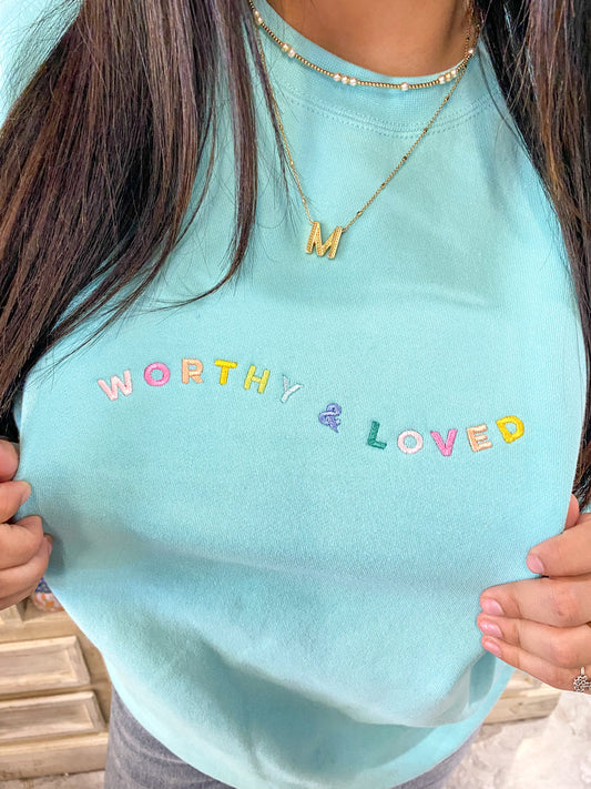 Worthy and Loved